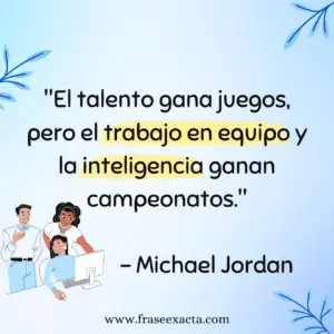 frases para trabajar en equipo