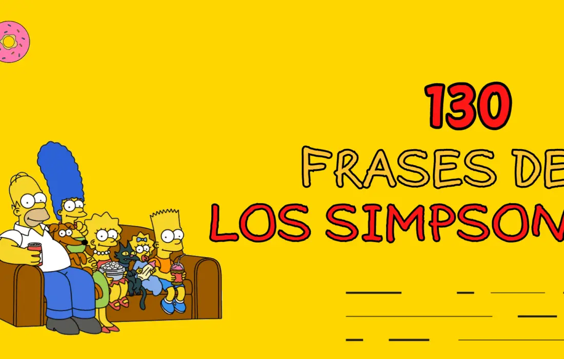 Las 130 frases más populares de Los Simpson (español Latino)