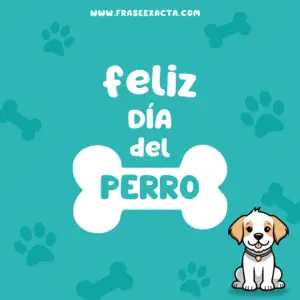 feliz día del perro