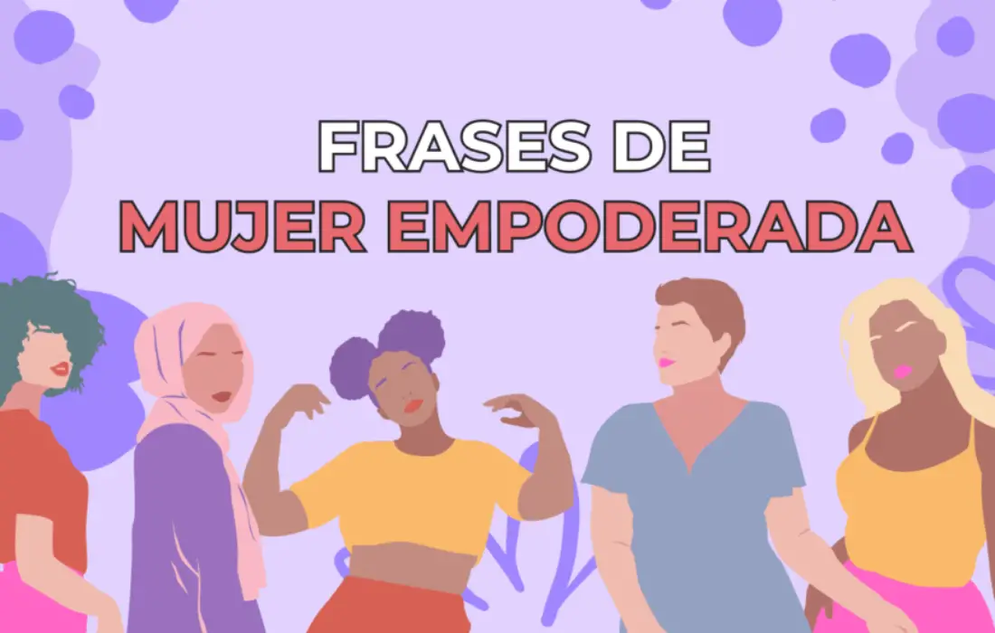 Frases de Mujer Empoderada: Siéntete Imparable