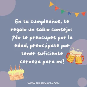 frases de cumpleaños para un amigo hombre