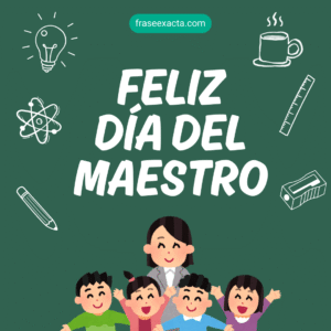 feliz día del maestro
