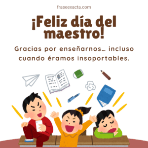 feliz día del maestro frases